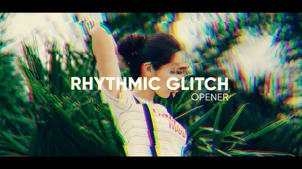 Rhythmic Glitch Opener - Videohive 23555902 Download