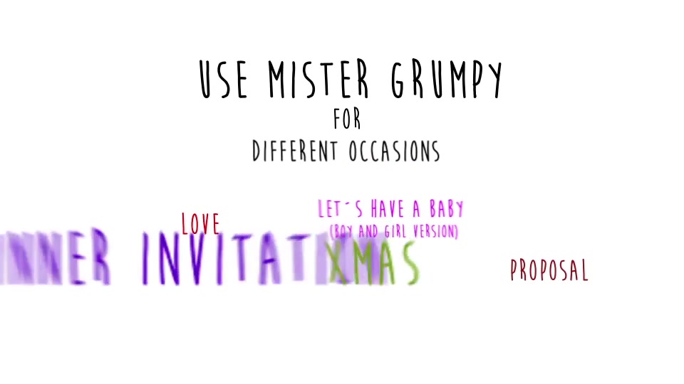Say It With Mister Grumpy - Download Videohive 9159224