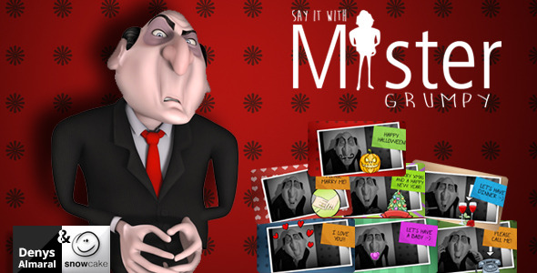 Say It With Mister Grumpy - Download Videohive 9159224