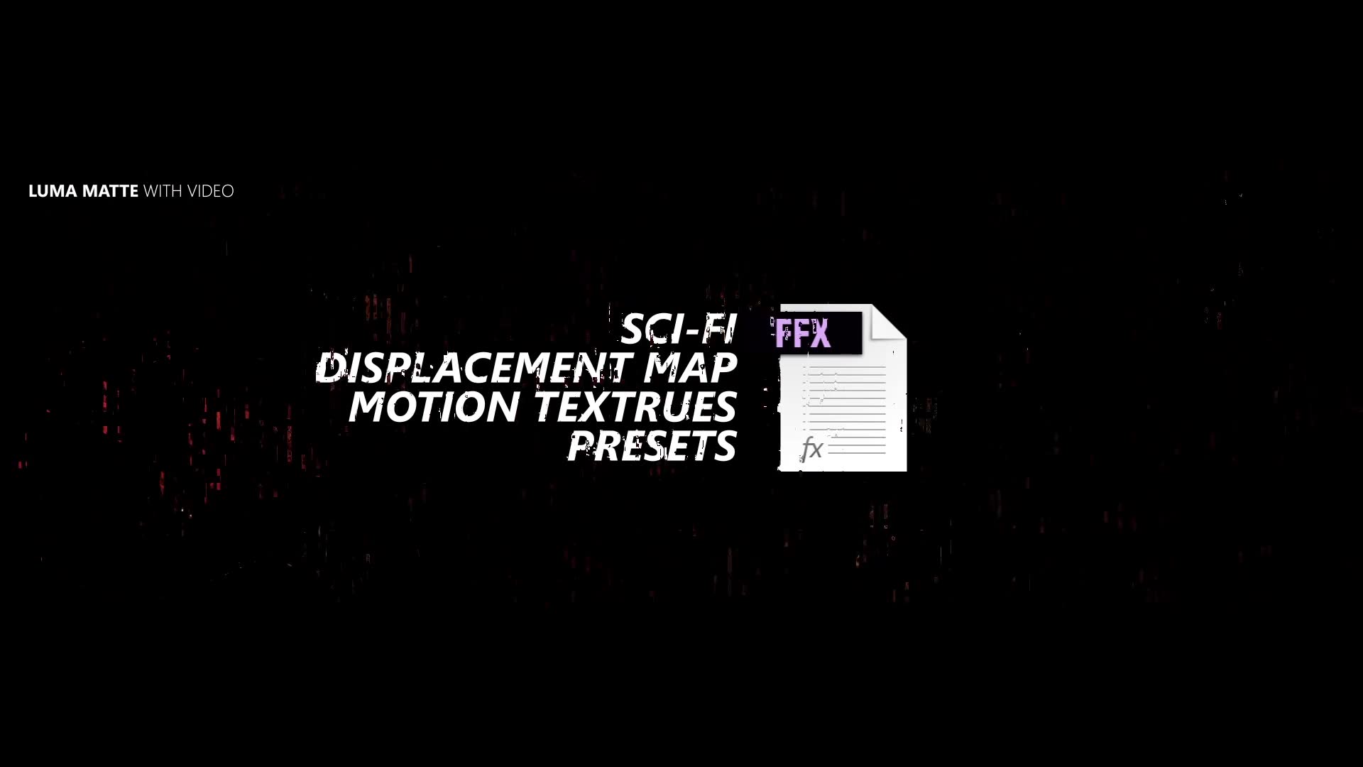 Sci fi Displacement Map Motion Textrues Presets Videohive 27187546 After Effects Image 3