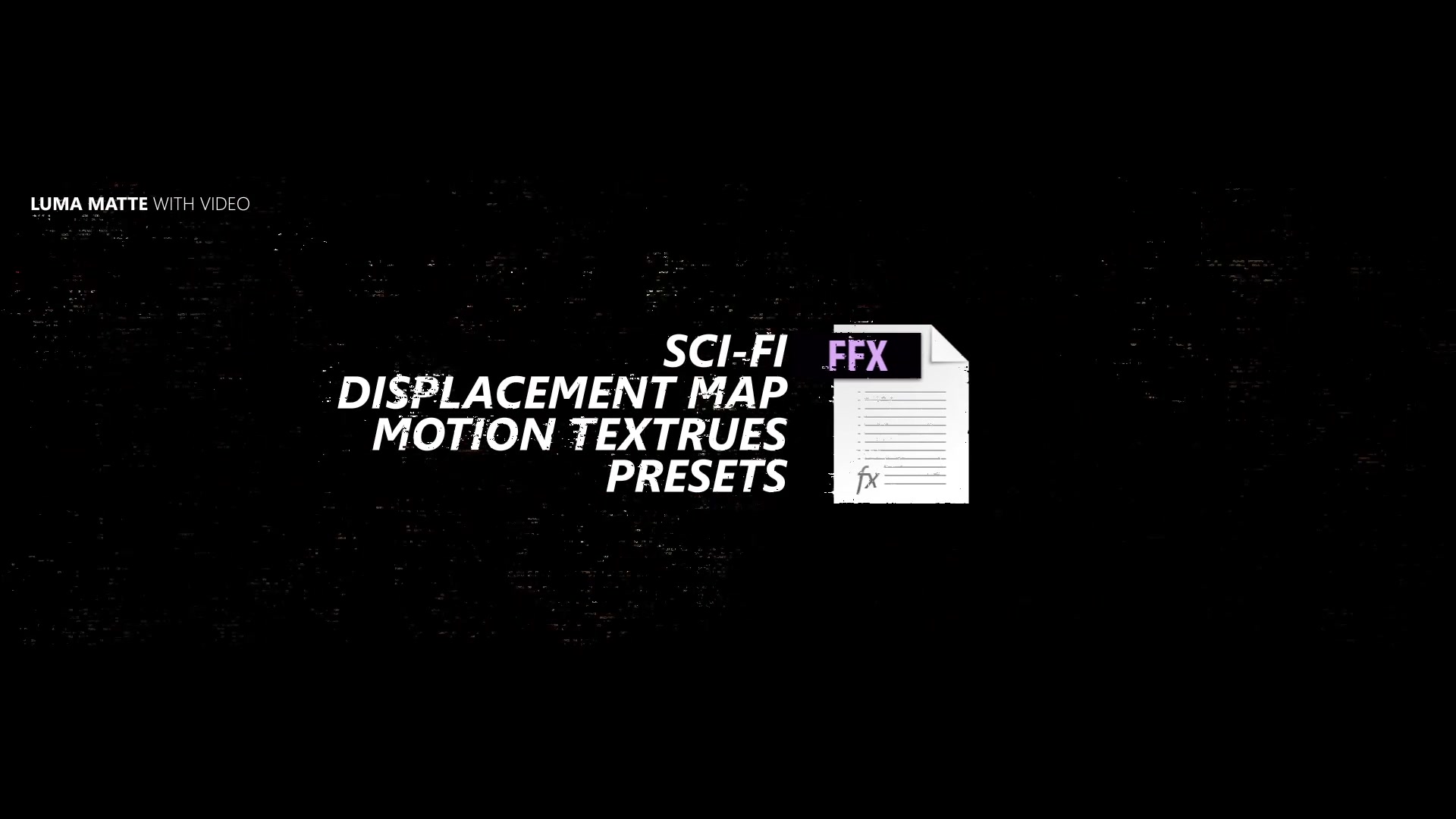 Sci fi Displacement Map Motion Textrues Presets Videohive 27187546 After Effects Image 4