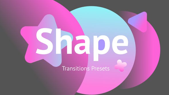 Shape Transitions Presets - 34181026 Videohive Download