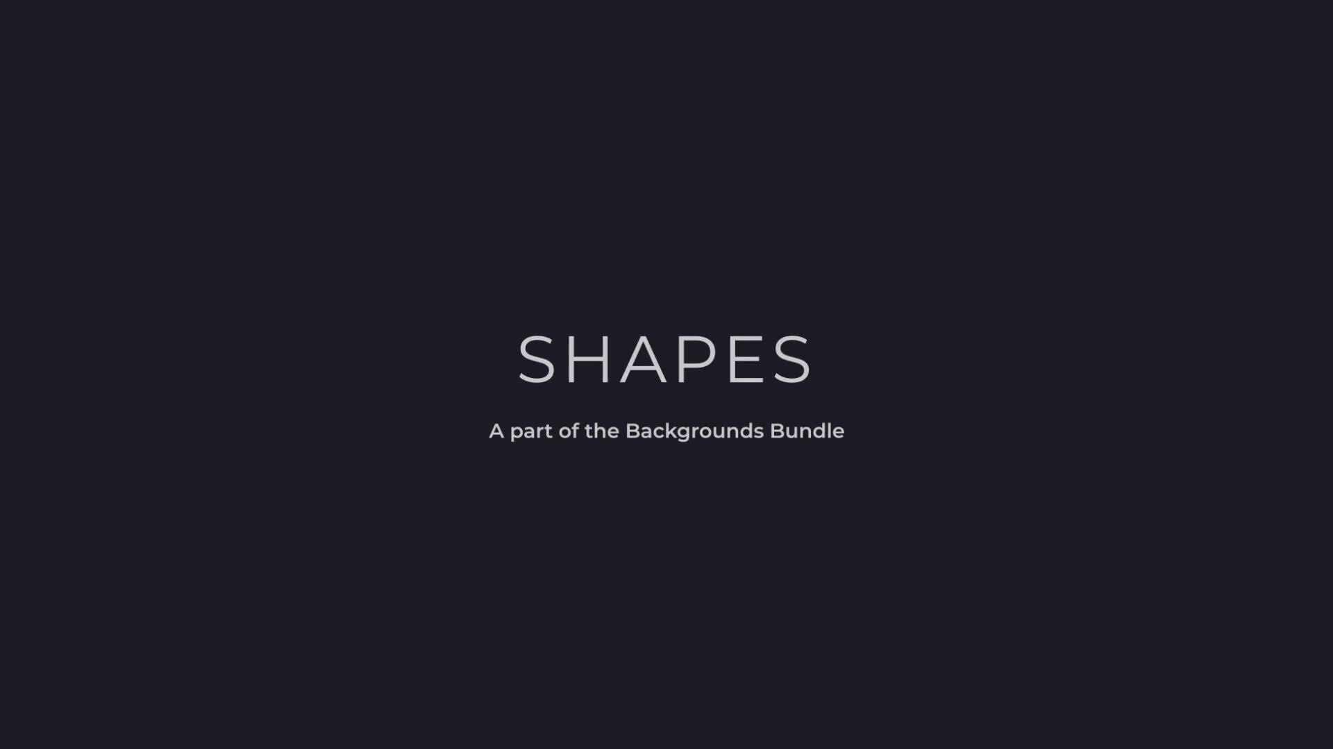 Shapes Backgrounds Videohive 37279126 After Effects Image 1