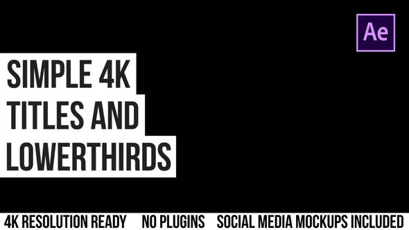 Simple 4K Titles And Lowerthirds - 22893224 Download Videohive