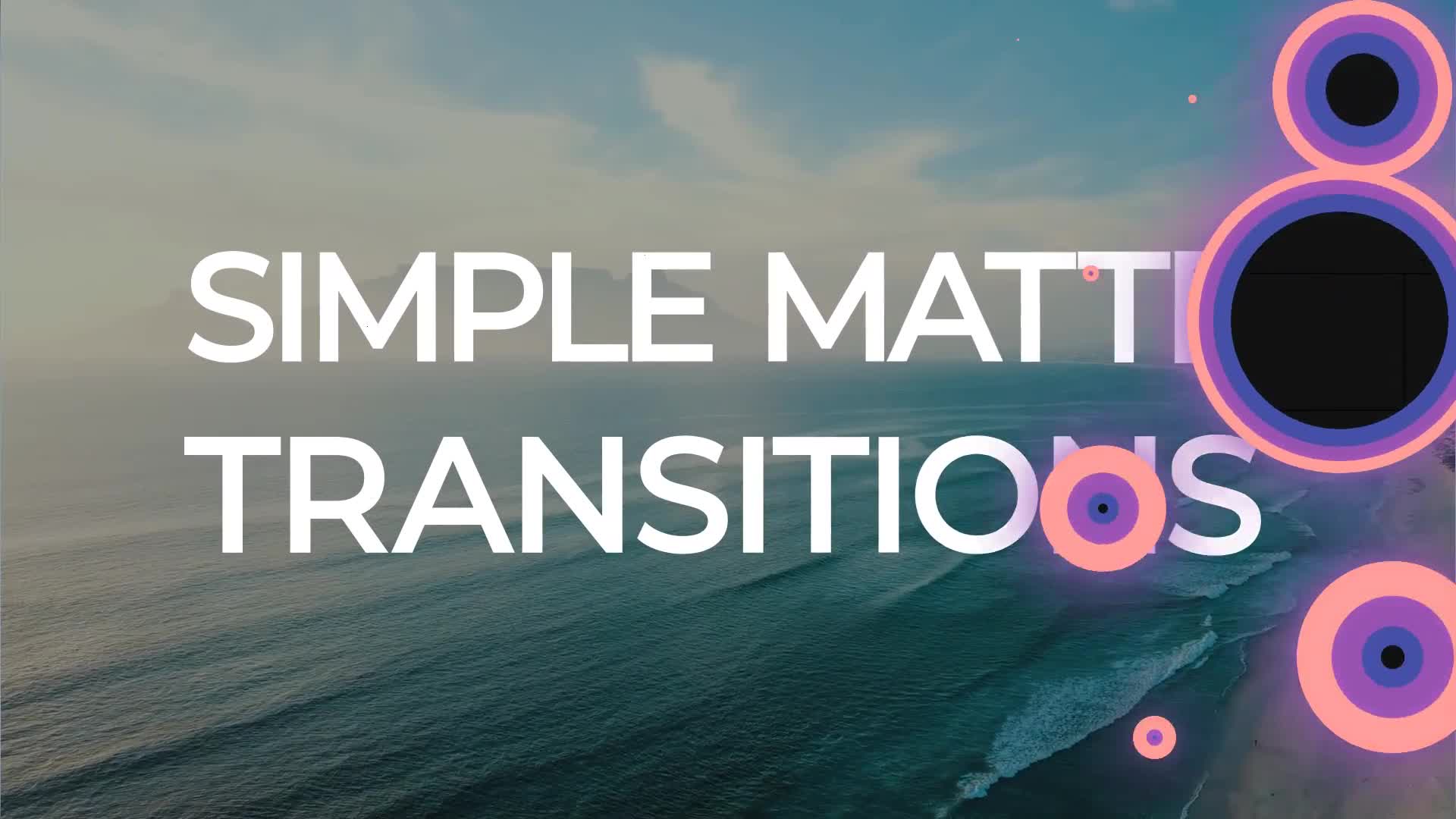 Simple Matte Transitions | After Effects Videohive 38922988 After Effects Image 1