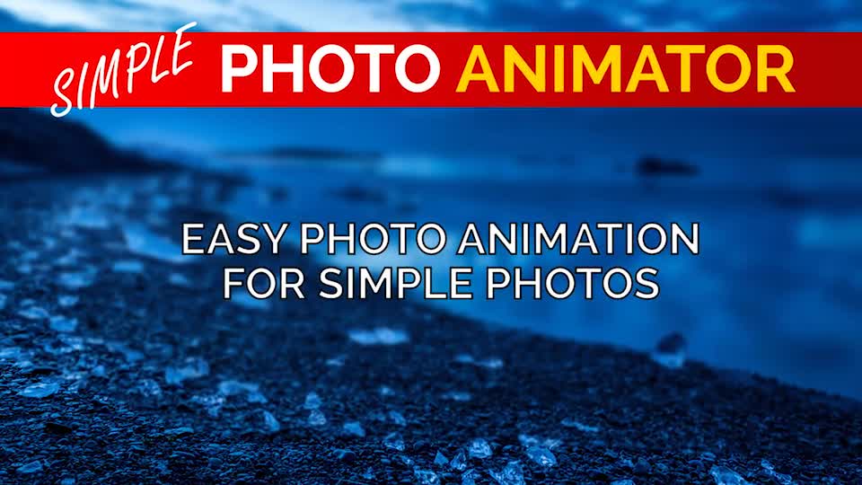 Simple Photo Animator - Download Videohive 19115801