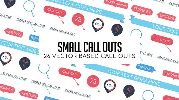 Small Call Outs - 24049040 Videohive Download