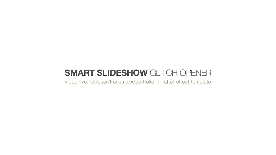 Smart SlideShow Glitch Opener Videohive 15390376 After Effects Image 1