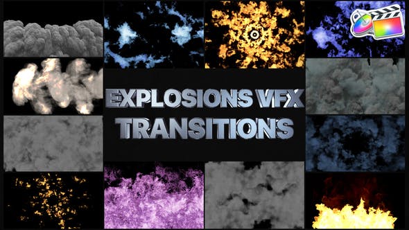 Smoke And Explosions VFX Transitions for FCPX - Videohive 38493037 Download