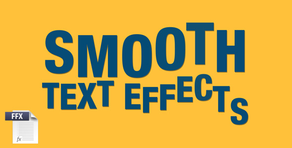 Smooth Text Effects - Download Videohive 4189990