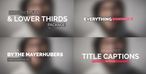 Smooth Titles & Lower Thirds Package - 10303025 Videohive Download