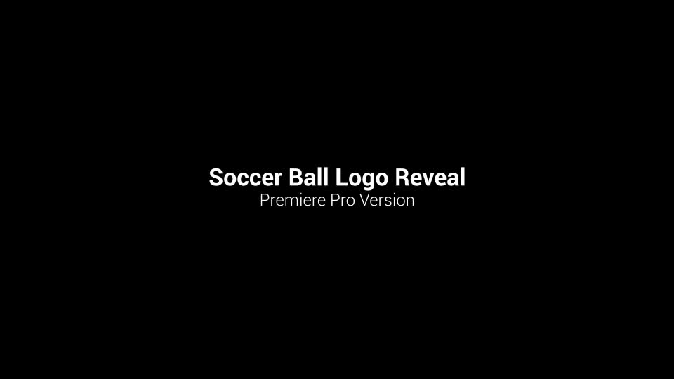 Soccer Ball Logo Reveal | Premiere Version Videohive 33474628 Premiere Pro Image 1