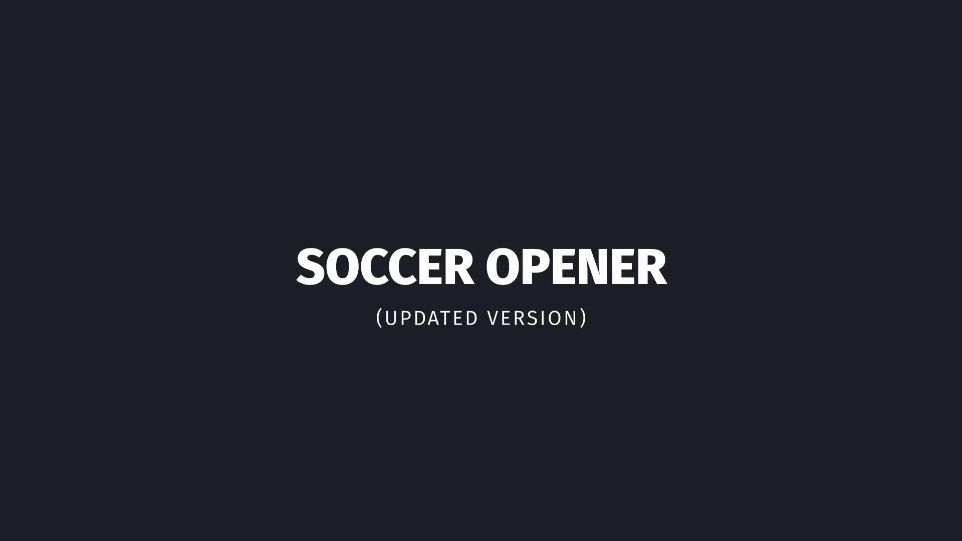 Soccer Opener - Download Videohive 158748