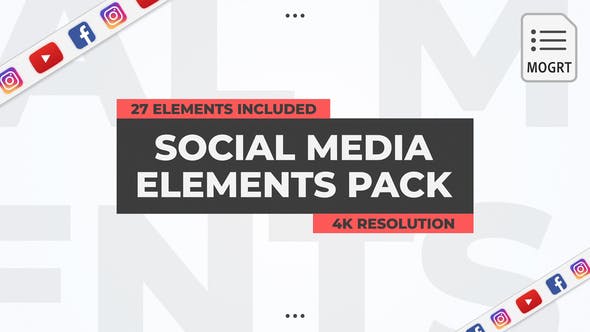 Social Media Elements Pack MOGRT - Videohive 28650095 Download