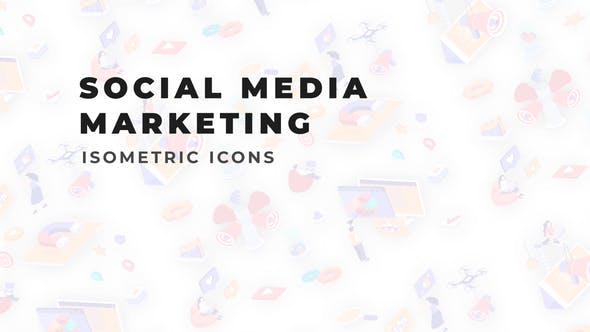 Social Media Marketing Isometric Icons - Videohive Download 36118078
