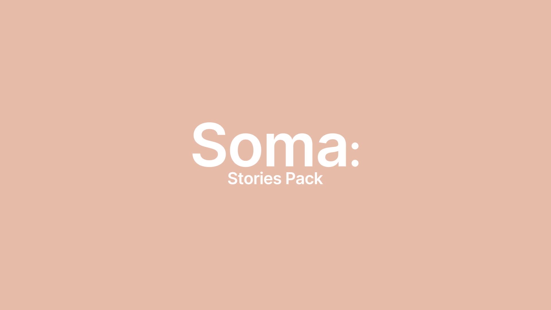 Soma | Stories Pack Videohive 30465990 After Effects Image 1