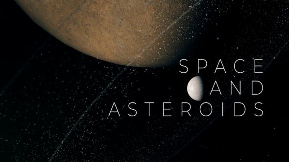 Space and Asteroids - Videohive Download 35473483