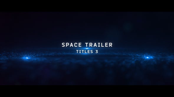 Space Trailer Titles 3 - Videohive Download 15943882