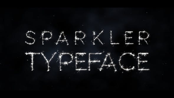 Sparkler Typeface | After Effects - Videohive Download 34933538