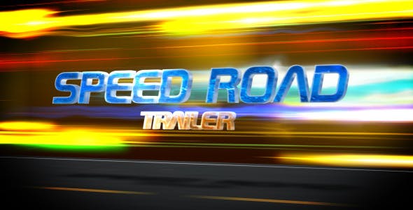 Speed Road Trailer - 7997722 Download Videohive