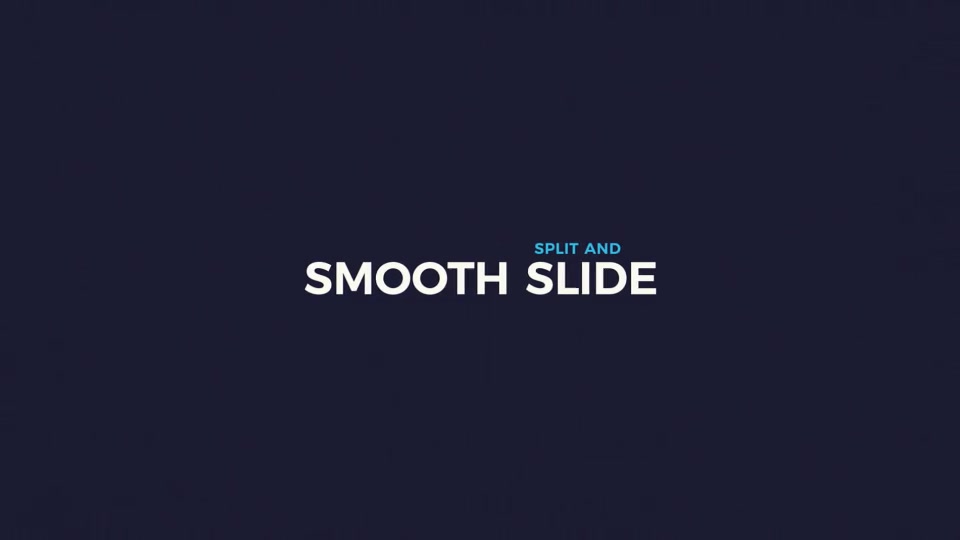 Split and Smooth Slide Videohive 22663169 After Effects Image 2