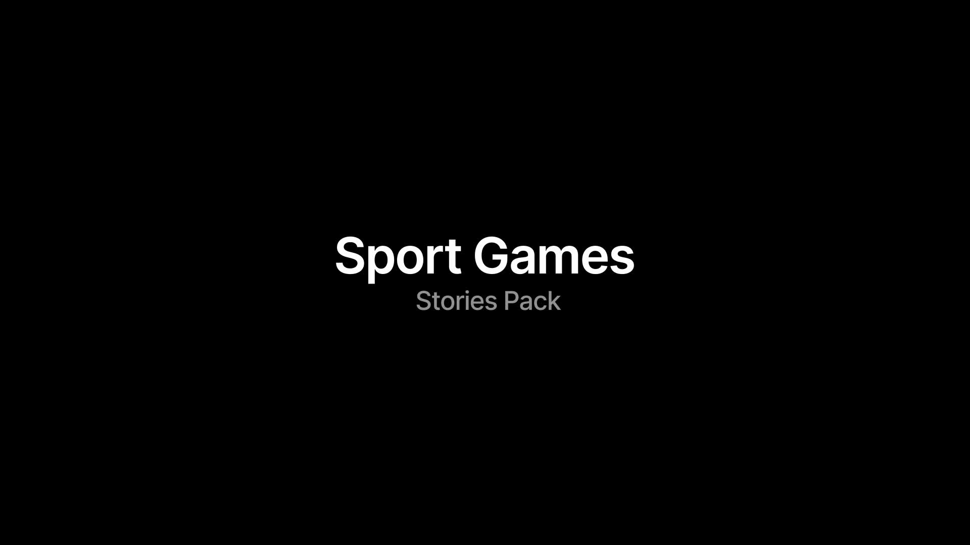 Sport Games Stories Videohive 34522266 After Effects Image 1