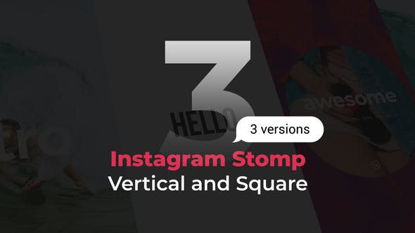 Stomp Instagram 3 in 1 | Vertical and Square - Download Videohive 21986768