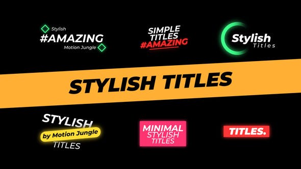Stylish Titles - Videohive Download 32322567