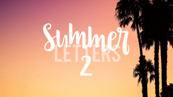 Summer Letters 2 - Videohive Download 22525943
