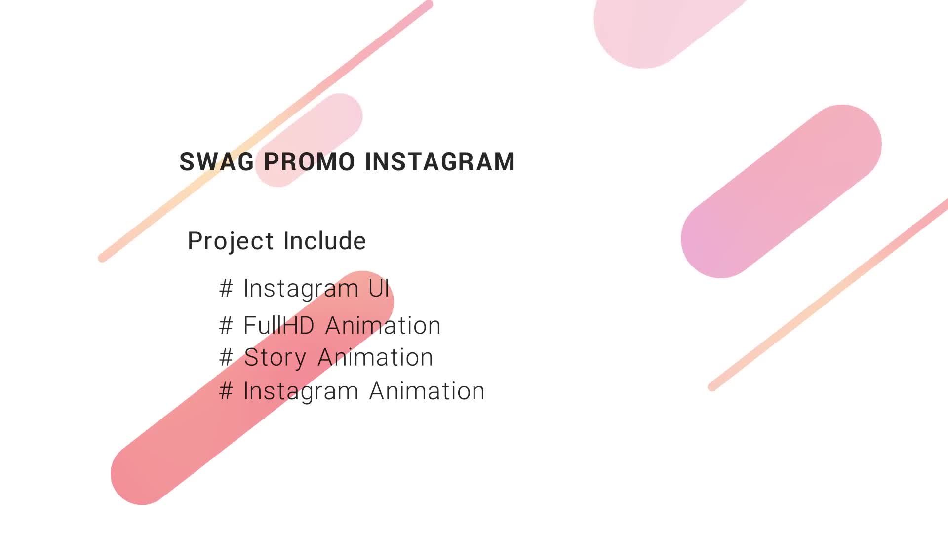 SWAG Promo for Instagram Videohive 8012811 After Effects Image 1