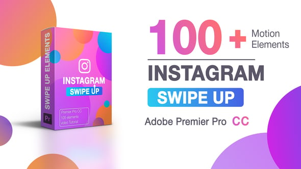 Swipe Up for Premier Pro - Videohive 25429802 Download