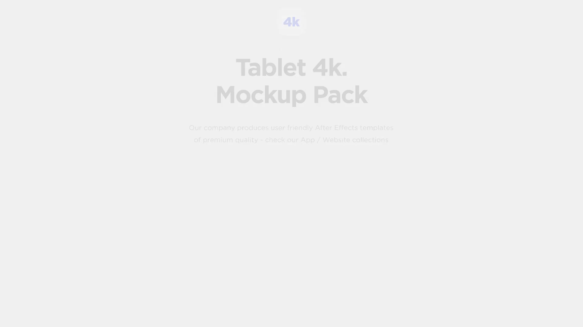 Tablet 4k Mockup Pack Videohive 37867523 After Effects Image 13