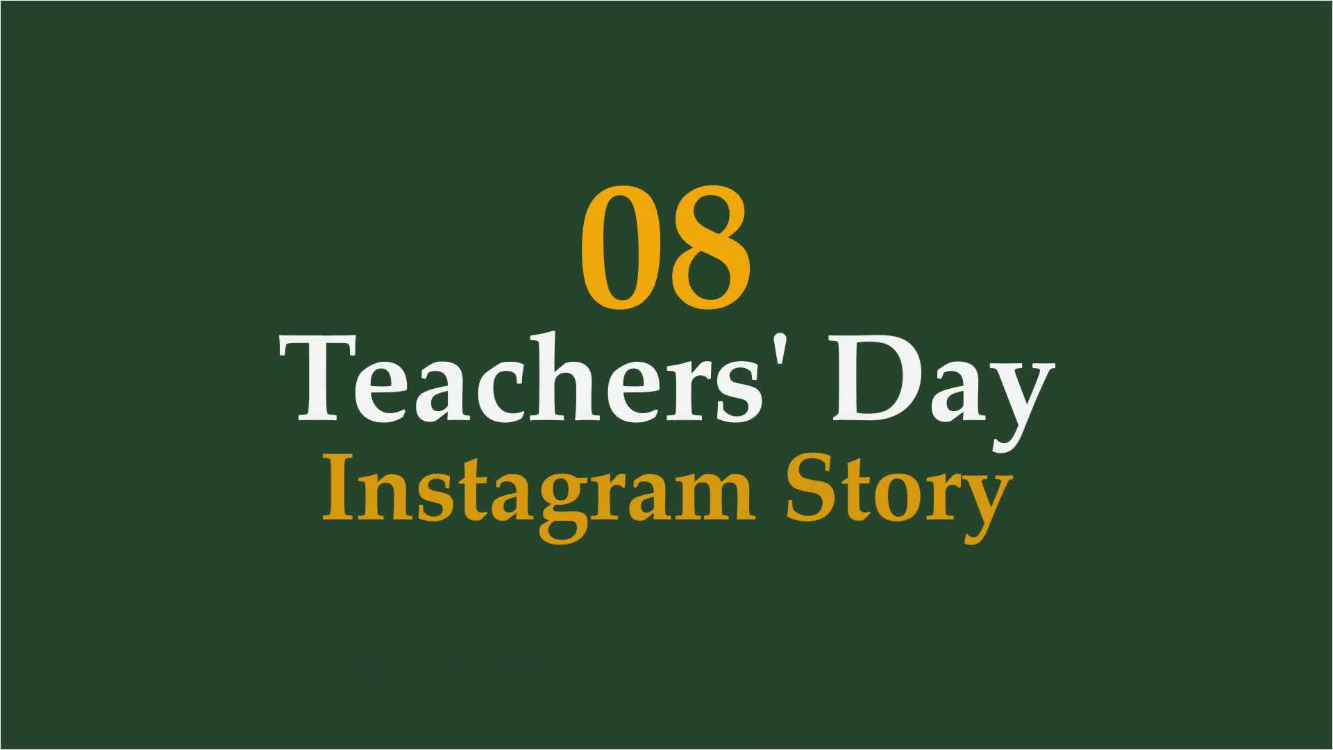 Teachers Day Instagram Stories Videohive 33812780 After Effects Image 1