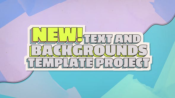 Text And Backgrounds - Videohive Download 24972701