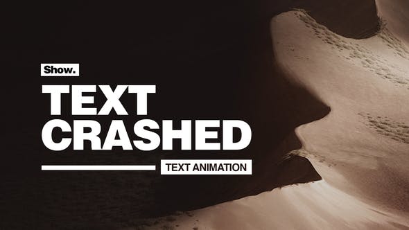 Text Crashed Text Animation - Download Videohive 28370062