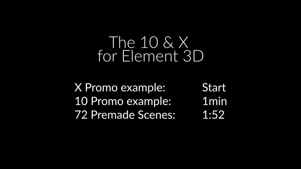 The 10 & X for Element 3D Videohive 23718553 After Effects Image 1