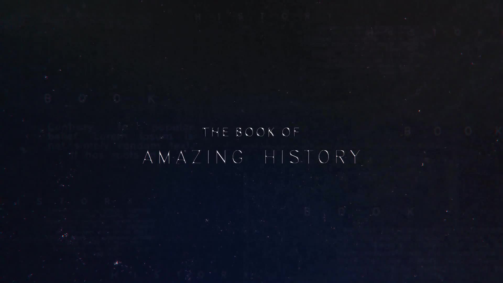 The Book of History Videohive 34167223 After Effects Image 1
