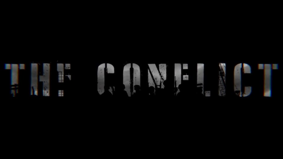 The Conflict - Download Videohive 12868689