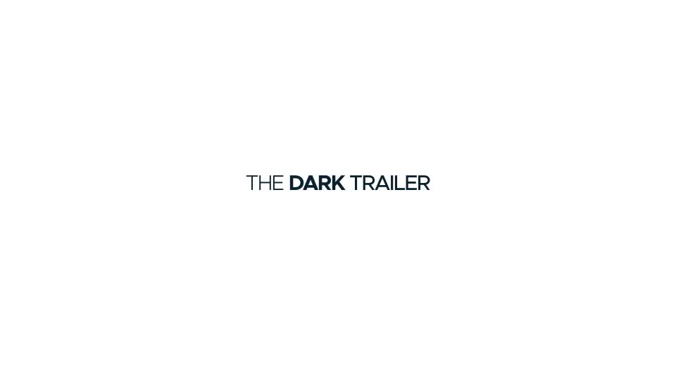 The Dark Trailer Videohive 24935967 After Effects Image 1