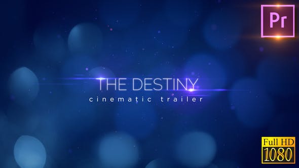 The Destiny Cinematic Trailer_Premiere PRO - Videohive Download 25847258