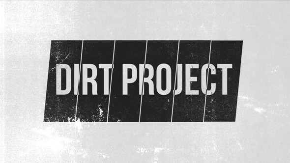 The Dirt Project - Download Videohive 4029223