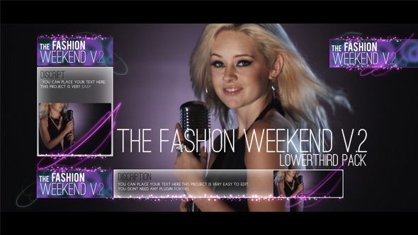 The Fashion Weekend V.2 lowerthird pack - Download Videohive 5060719