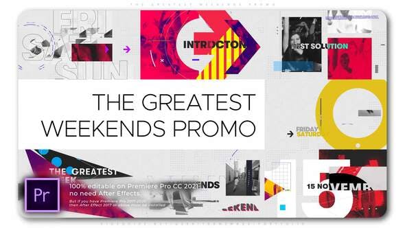 The Greatest Weekends Promo - Download 34511214 Videohive