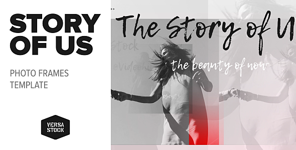 The Story of Us | Photo Frames - Download Videohive 20418779