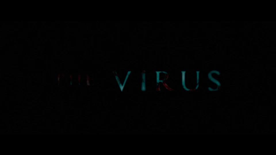 The Virus Opening Titles - Download Videohive 5816085
