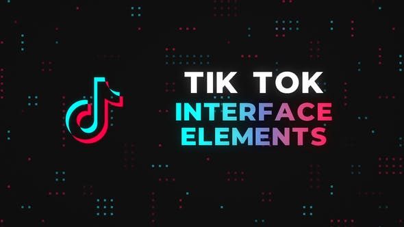 Tik Tok Interface Elements - Videohive Download 26764135