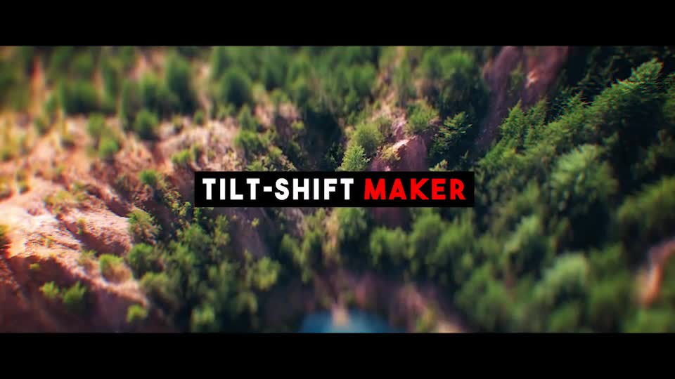 Tilt Shift Maker - Download Videohive 21666359