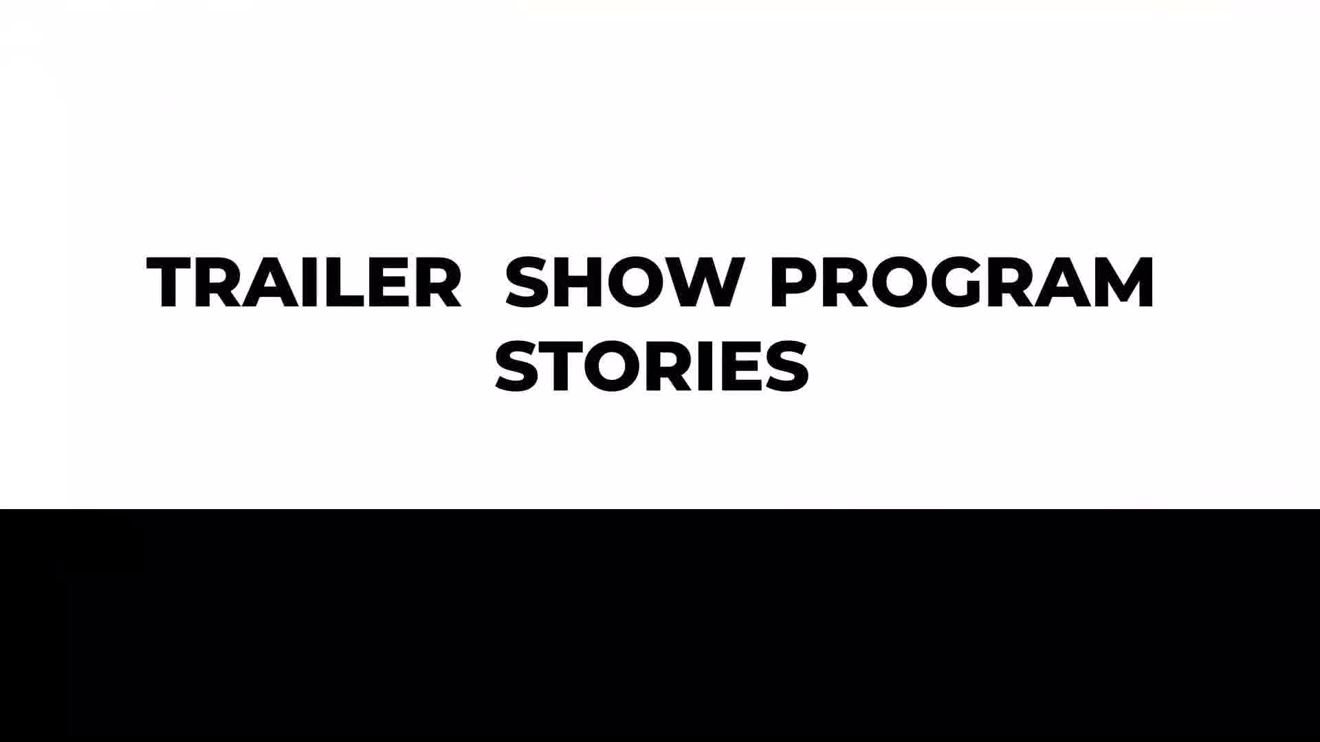 Trailer intro program stories Videohive 32506482 After Effects Image 13