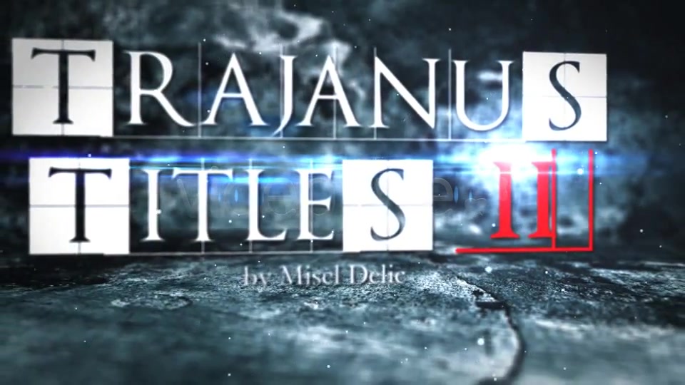 Trajanus Titles 2 Trailer - Download Videohive 162427