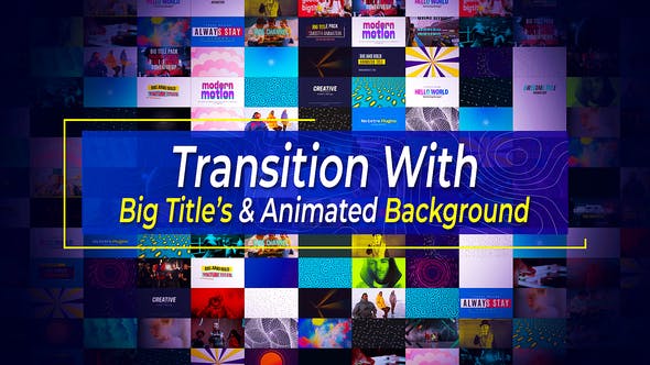 Transitions With Background & Big Titles - Videohive 37268931 Download